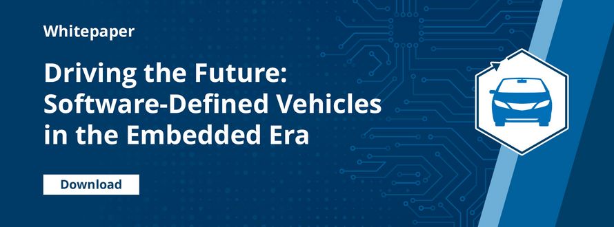 Driving the Future: Software-Defined Vehicles in the Embedded Era | SYSGO